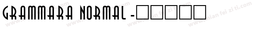 Grammara Normal字体转换